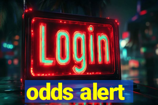 odds alert